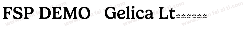 FSP DEMO   Gelica Lt字体转换